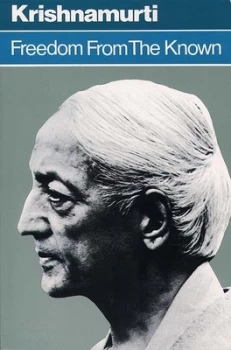 Image of Freedom from the Known by Jiddu Krishnamurti Paperback
