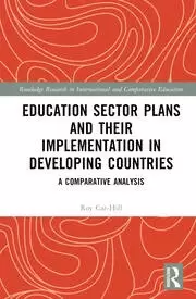 Image of Education Sector Plans and their Implementation in Developing Countries A Comparative Analysis