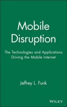 Image of Mobile disruption by Jeffrey L. Funk