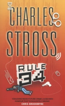 Image of Rule 34 by Charles Stross Paperback