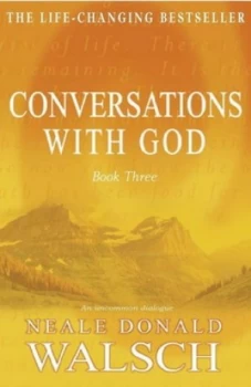 Image of Conversations with God Book 3 by Donald Walsch Neal Hardback