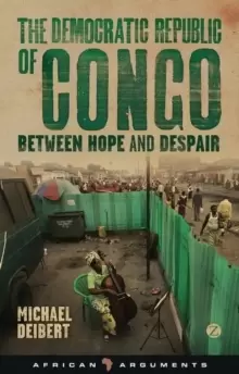Image of The Democratic Republic of Congo : Between Hope and Despair