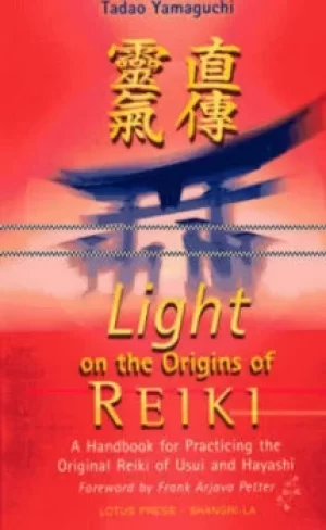 Image of Light on the origins of Reiki by Tadao Yamaguchi