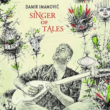 Image of Damir Imamovic - Singer Of Tales Vinyl