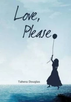 Image of Love Please by Tahera Douglas Hardback