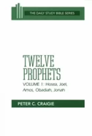 Image of twelve prophets volume 1 peter c craigie