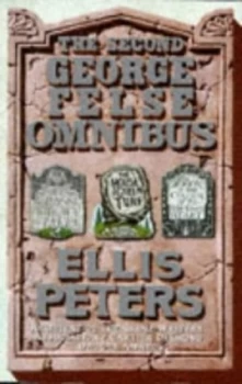 Image of The Second George Felse Omnibus by Ellis Peters Paperback
