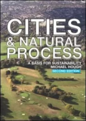 Image of Cities and natural process by Michael Hough