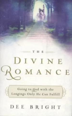 Image of The divine romance by Dee Bright