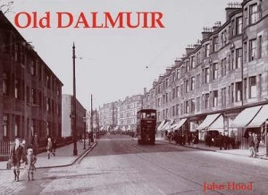 Image of Old Dalmuir by John Hood Paperback