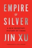 Image of empire of silver a new monetary history of china