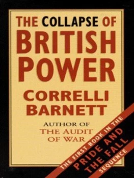 Image of The Collapse of British Power by Correlli Barnett Book