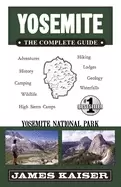 Image of yosemite the complete guide yosemite national park