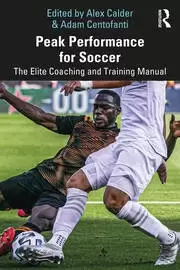 Image of Peak Performance for Soccer The Elite Coaching and Training Manual