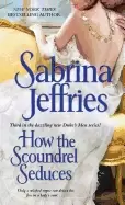 Image of how the scoundrel seduces