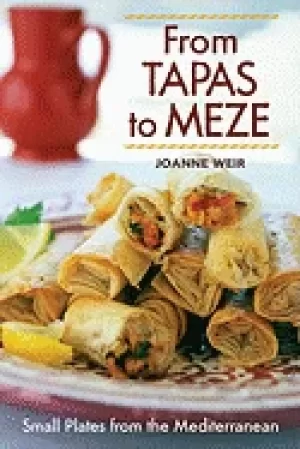Image of from tapas to meze small plates from the mediterranean
