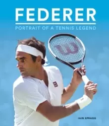Image of Federer : Portrait of a Tennis Legend