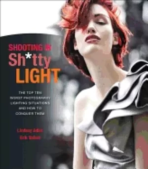 Image of shooting in sh tty light the top ten worst photography lighting situations