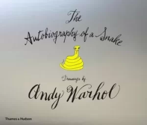 Image of The autobiography of a snake by Andy Warhol