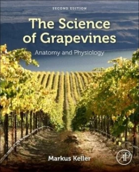 Image of The science of grapevines by Markus Keller