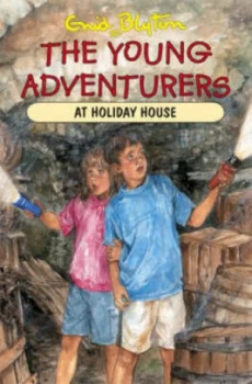 Image of The Young Adventurers at Holiday House by Enid Blyton and Patricia Ludlow Paperback