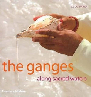 Image of The Ganges by Aldo Pavan Hardback