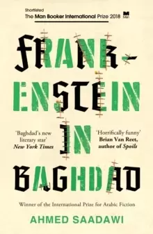 Image of Frankenstein in Baghdad : SHORTLISTED FOR THE MAN BOOKER INTERNATIONAL PRIZE 2018