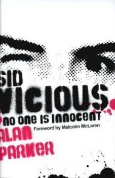 Image of Sid Vicious by Alan Parker Hardback
