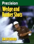 Image of precision wedge and bunker shots