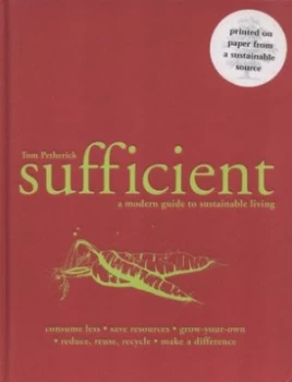 Image of Sufficient by Tom Petherick Hardback
