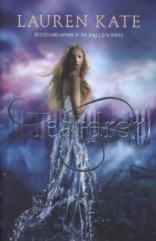 Image of Teardrop by Lauren Kate Hardback