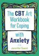 Image of cbt art workbook for coping with anxiety