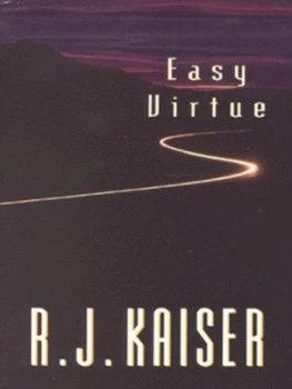 Image of Easy Virtue by R. J Kaiser Book