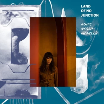 Image of Aoife Nessa Frances - Land Of No Junction Vinyl