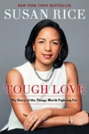 Image of tough love my story of the things worth fighting for