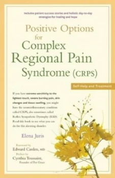 Image of Positive Options for Complex Regional Pain Syndrome crps by Elena Juris Paperback