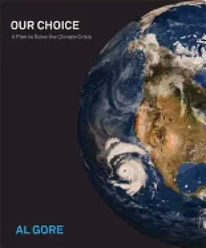 Image of our choice a plan to solve the climate crisis