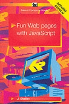 Image of Fun Web Pages with Javascript Paperback