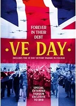 image of VE Day - Forever in Their Debt - DVD