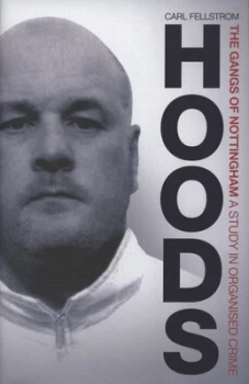 Image of Hoods by Carl Fellstrom Hardback