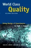 Image of world class quality using design of experiments to make it happen