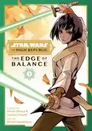 Image of star wars the high republic edge of balance vol 1