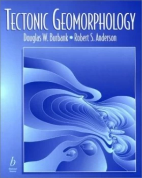 Image of Tectonic Geomorphology by Douglas W. Burbank Paperback