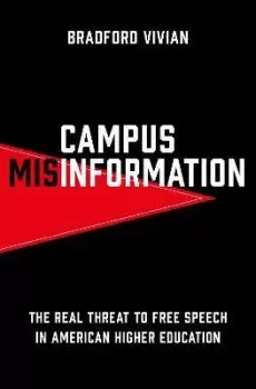 Image of Campus Misinformation by Bradford Vivian