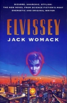 Image of Elvissey by Jack Womack Hardback