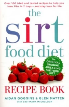 Image of The Sirtfood Diet Recipe Book by Aidan Goggins Paperback