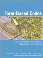Image of form based codes a guide for planners urban designers municipalities and de
