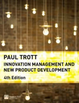Image of Innovation Management and New Product Development by Paul Trott Paperback