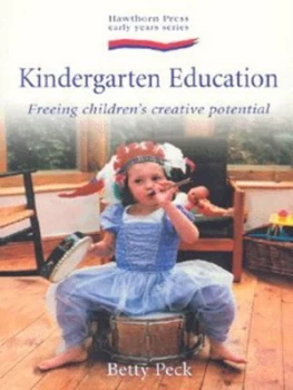 Image of Kindergarten Education by Betty Peck Paperback