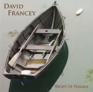 image of Right of Passage by David Francey CD Album